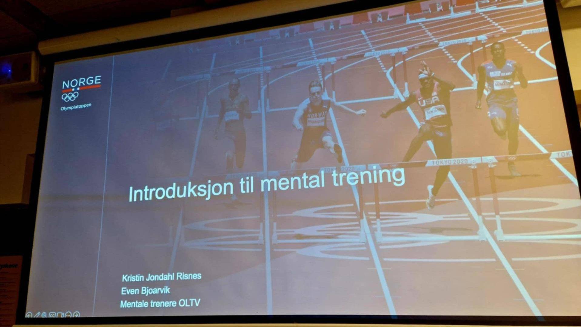 Prosjekt mental trening og psykisk helse